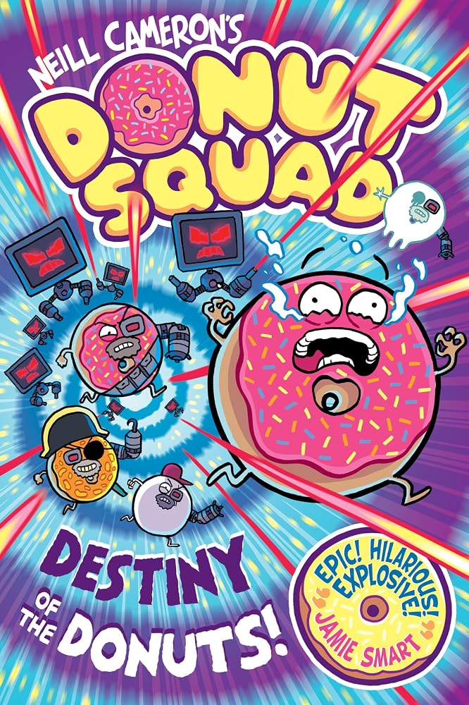 Donut Squad 3: Destiny of the Donuts cover image