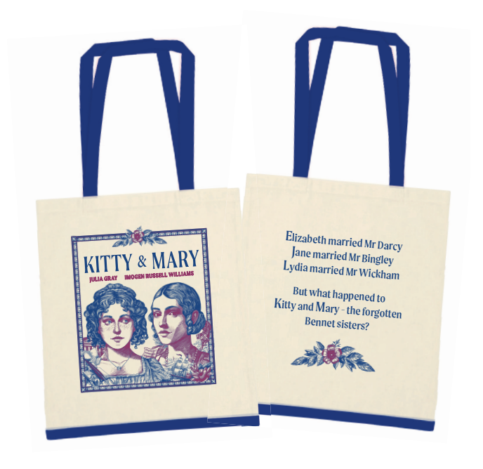 PRE-ORDER includes Tote bag: Kitty and Mary: The Forgotten Bennet Sisters (Hardback) by Julia Gray & Imogen Russell Williams - Publishes 10/09/26