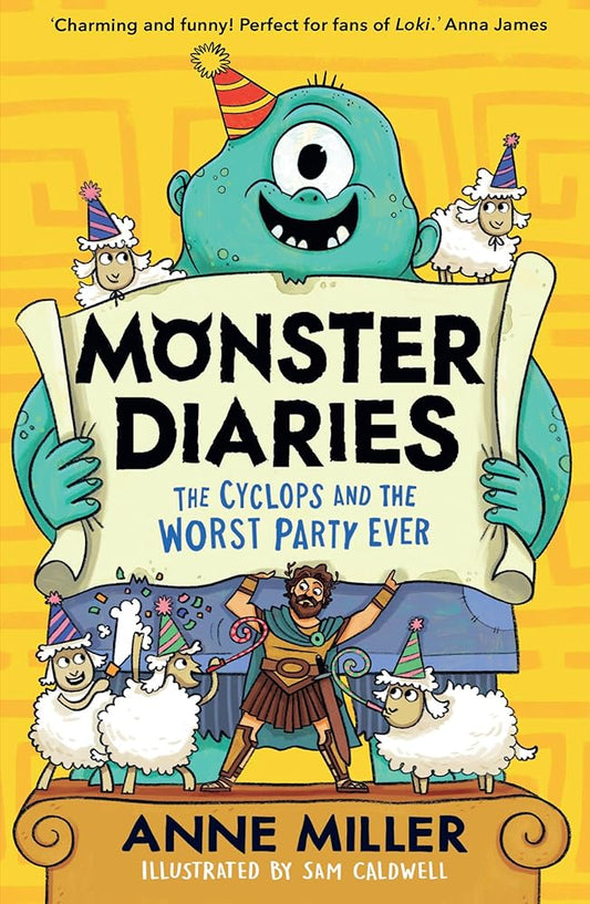 Monster Diaries: The Cyclops and the Worst Party Ever: New for 2026, a monstrously fun illustrated series for 7+ readers cover image