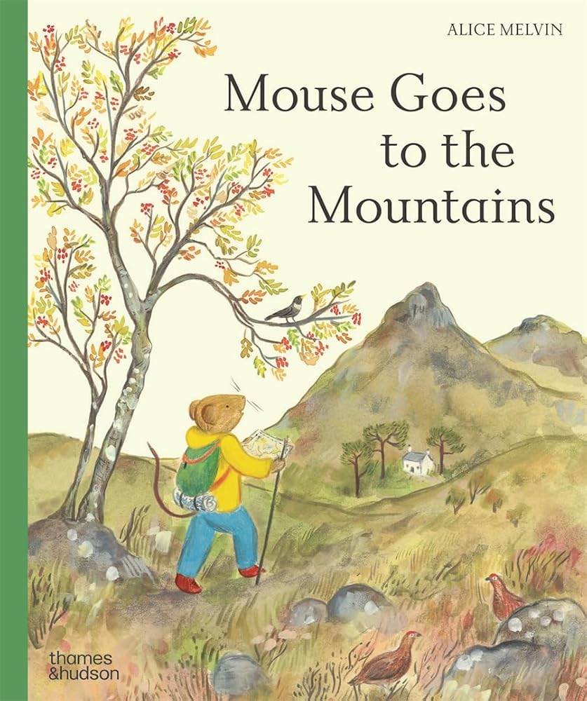 Mouse Goes to the Mountains: A Hike Through Nature (Mouse’s Adventures, 4) cover image