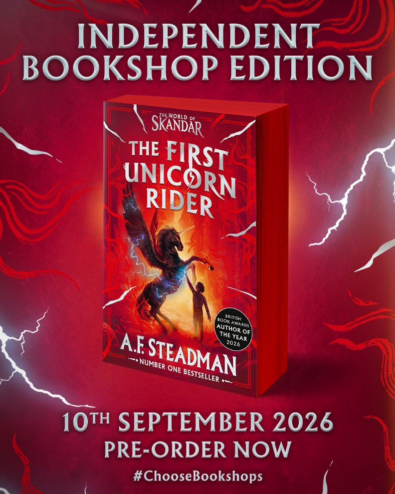 PRE-ORDER INDIE BOOKSHOP EDITION: The First Unicorn Rider: A World of Skandar Story by AF Steadman (Paperback) Publishes 10/09/26